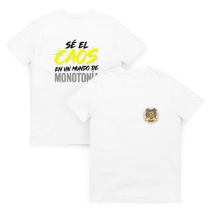 Camiseta Veda "Sé el Caos en un mundo de monotonía" de manga corta unisex