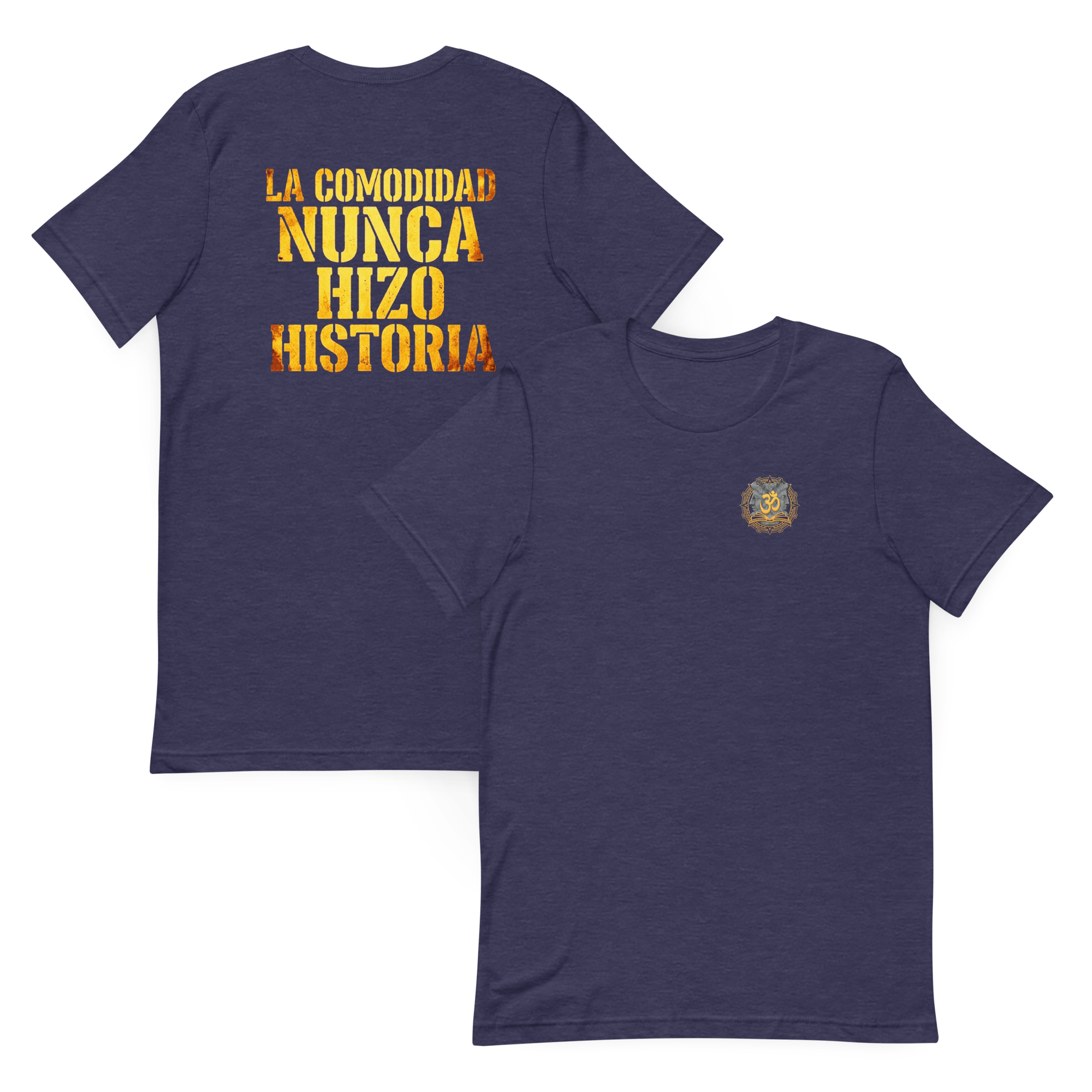 Camiseta Veda de manga corta unisex "La comodidad nunca hizo historia" - Imagen 4