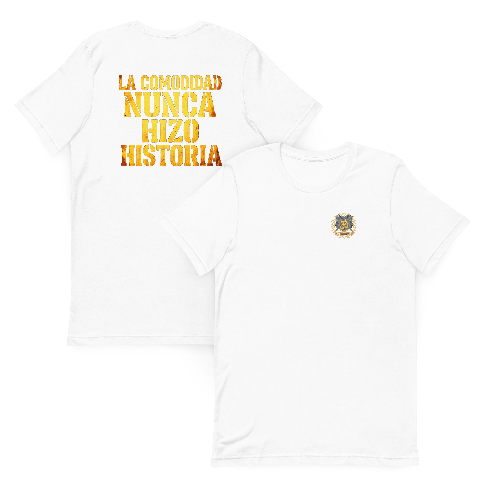 Camiseta Veda de manga corta unisex "La comodidad nunca hizo historia" - Imagen 11